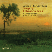 CDA67516 - Ives: A Song - For Anything