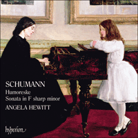 CDA67618 - Schumann: Humoreske & Sonata Op 11