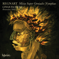 CDA67640 - Regnart: Missa Super Oeniades Nymphae & other sacred music