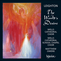CDA67641 - Leighton: The World's Desire & other choral works