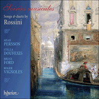 CDA67647 - Rossini: Soirées musicales