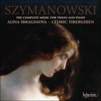 CDA67703 - Szymanowski: Complete music for violin & piano