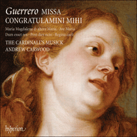 CDA67836 - Guerrero: Missa Congratulamini mihi & other works