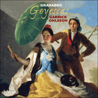 CDA67846 - Granados: Goyescas & other piano music