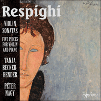 CDA67930 - Respighi: Violin Sonatas