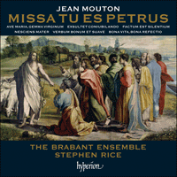 CDA67933 - Mouton: Missa Tu es Petrus & other works