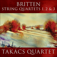 CDA68004 - Britten: String Quartets Nos 1, 2 & 3
