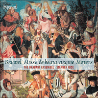 CDA68065 - Brumel: Missa de beata virgine & Motets
