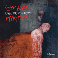 CDA68085 - Szymański & Mykietyn: Music for string quartet