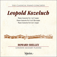 CDA68154 - Kozeluch: Piano Concertos Nos 1, 5 & 6