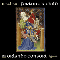 CDA68195 - Machaut: Fortune's Child