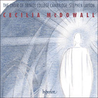 CDA68251 - McDowall: Sacred choral music