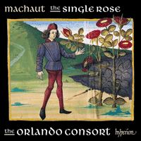 CDA68277 - Machaut: The single rose