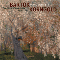 CDA68290 - Bartók & Korngold: Piano Quintets