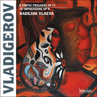 CDA68327 - Vladigerov: Exotic preludes & Impressions