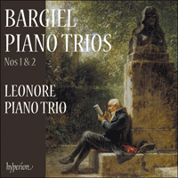 CDA68342 - Bargiel: Piano Trios Nos 1 & 2