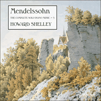 CDA68344 - Mendelssohn: The Complete Solo Piano Music, Vol. 5