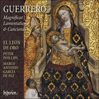 CDA68347 - Guerrero: Magnificat, Lamentations & Canciones