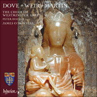 CDA68350 - Dove, Weir & Martin (M): Choral works