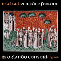 CDA68399 - Machaut: Songs from Remede de Fortune