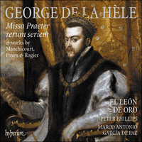 CDA68439 - La Hèle: Missa Praeter rerum seriem & works by Manchicourt, Payen & Rogier