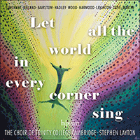 CDA68454 - Let all the world in every corner sing