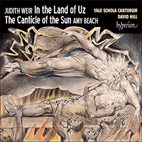 CDA68466 - Weir: In the Land of Uz; Beach: The Canticle of the Sun