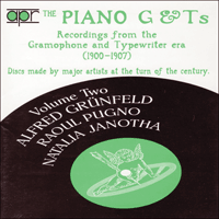 APR5532 - The Piano G & Ts, Vol. 2 - Alfred Grünfeld, Raoul Pugno & Natalia Janotha
