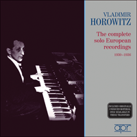 APR6004 - Vladimir Horowitz - The complete solo European recordings