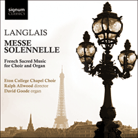 SIGCD206 - Langlais: Messe solennelle