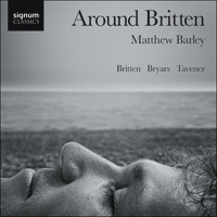 SIGCD318 - Britten, Bryars & Tavener: Around Britten