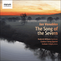 SIGCD424 - Venables: The Song of the Severn & other songs