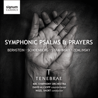 SIGCD492 - Bernstein, Stravinsky & Schoenberg: Symphonic Psalms & Prayers