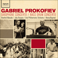 SIGCD584 - Prokofiev: Saxophone Concerto & Bass Drum Concerto