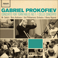SIGCD628 - Prokofiev: Concerto for turntables No 1 & Cello Concerto