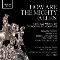 SIGCD905 - Bononcini: How are the mighty fallen