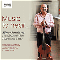 SIGCD987 - FERRABOSCO JR.: Music to hear … Vol. 2