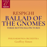 SIGCD2161 - Respighi: Ballad of the gnomes & other works