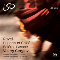 LSO0693 - Ravel: Daphnis et Chloé, Boléro & Pavane