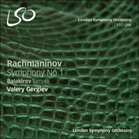 LSO0784 - Rachmaninov: Symphony No 1; Balakirev: Tamara