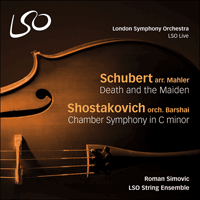 LSO0786 - Schubert: Death and the Maiden; Shostakovich: Chamber Symphony