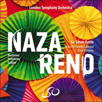 LSO0836-D - Bernstein, Stravinsky & Golijov: Nazareno