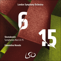 LSO0878-D - Shostakovich: Symphonies Nos 6 & 15