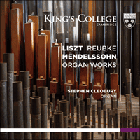 KGS0010 - Liszt, Reubke & Mendelssohn: Organ Works