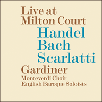 SDG502 - Bach, Handel & Scarlatti (D): Live at Milton Court