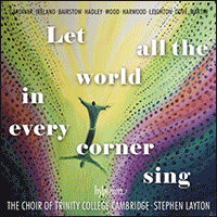 CDA68454 - Let all the world in every corner sing