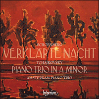 CDA68485 - Tchaikovsky: Piano Trio; Schoenberg: Verklärte Nacht