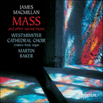 MacMillan: Mass & other sacred music (CDA67219)