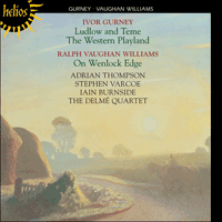 CDH55187 - Gurney: Ludlow and Teme & The Western Playland; Vaughan Williams: On Wenlock Edge