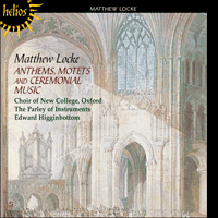CDH55250 - Locke: Anthems, Motets and Ceremonial Music
